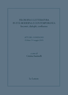 Nuovo libro su Filosofia e Letteratura a cura di Cristina Santinelli